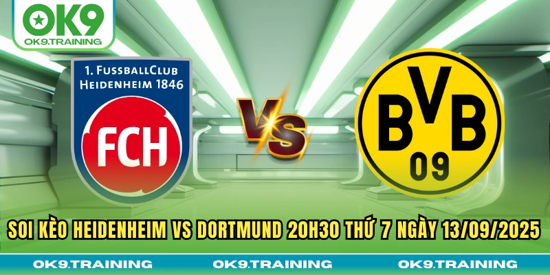 Soi Kèo Heidenheim Vs Dortmund 20h30 Thứ 7 Ngày 13/09/2025 8 Soi Kèo Heidenheim Vs Dortmund 20h30 Thứ 7 Ngày 13/09/2025